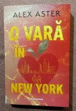 O vară &icirc;n New York. Editura Bookzone, 2025 - Alex Aster