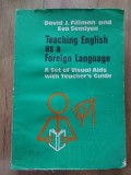 Teaching English as a Foreign Language- David J. Filimon, Eva Semlyen