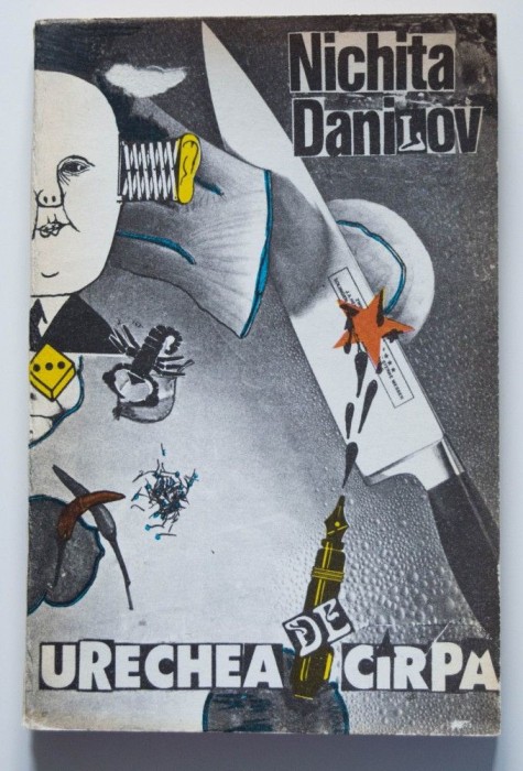 Nichita Danilov - Urechea de c&acirc;rpă