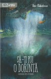 VASI RADULESCU - SA-TI PUI O DORINTA