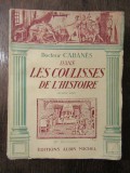 DANS LES COULISSES DE L&#039;HISTOIRE-DOCTEUR CABANES