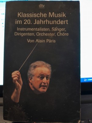 Klassische Musik im 20. Jahrhundert - Alain Paris foto