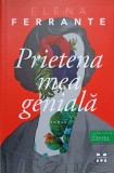 PRIETENA MEA GENIALA-ELENA FERRANTE-362183