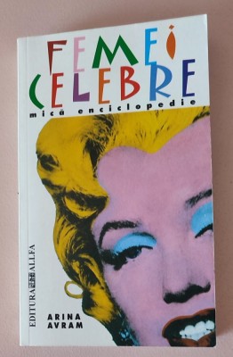 FEMEI CELEBRE, MICA ENCICLOPEDIE/ARINA AVRAM foto