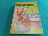 RĂCHITĂRII * CULTURA ȘI VALORIFICAREA RĂCHITEI * ȘT. IVĂNESCU / 1979 * 4 4 1