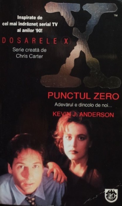 Kevin j.Anderson - Dosarele X - Punctul zero (Editia: 1996)