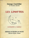 LES LINOTTES - GEORGES COURTELINE (CARTE IN LIMBA FRANCEZA)