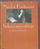 Vechea si noua ontologie - Nicolai Hartmann