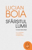 Sfarsitul lumii. O istorie fara sfarsit (ebook)