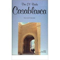 Dar El Beida Casablanca (French) Hardcover &ndash; 1989 by Driss Alaoui Mdaghri