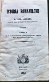 Istoria Romanilor, partea II - 1853 - A. Treb. Laurianu (I355)