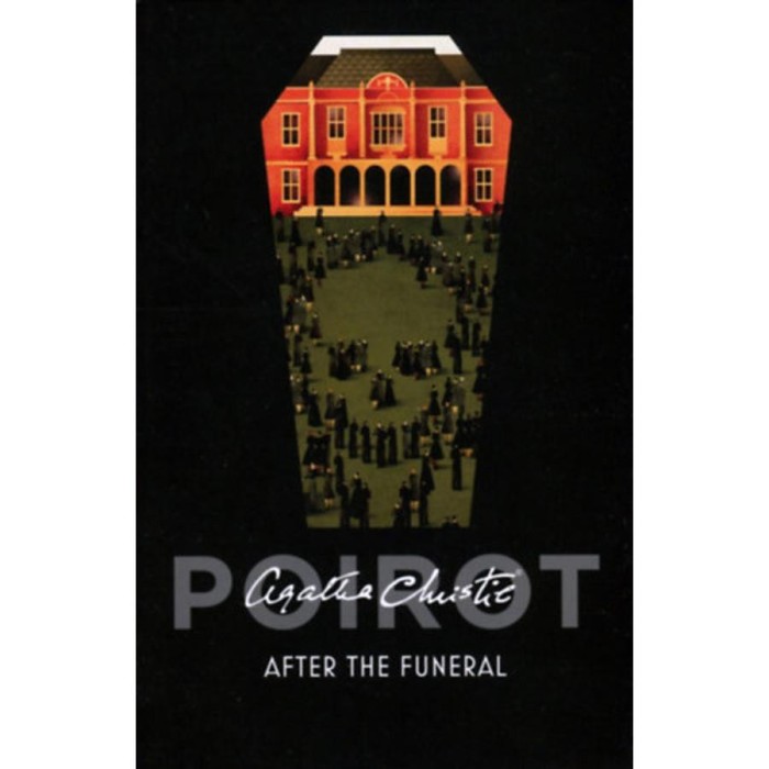After the Funeral - A Classic Hercule Poirot Mystery - Agatha Christie
