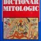 Dictionar mitologic - Rodica Chiriacescu