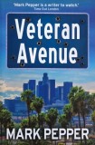 Carte Straina in Engleza - Veteran Avenue de Mark Pepper, Stare Buna