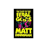 The Gate of the Feral Gods