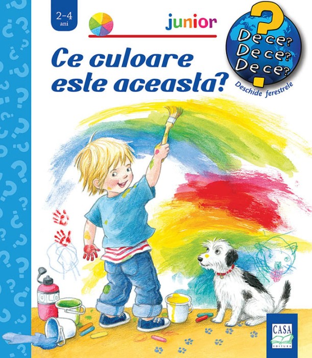 Ce Culoare Este Aceasta?, Andrea Erne, Wolfgang Metzger - Editura Casa