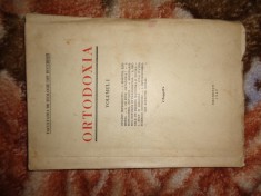 Ortodoxia volumul I / Facultatea de teologie din Bucuresti , an 1942 / 203 pagini