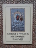Acatist și Paraclisul Maicii Domnului Prodromița 2022, Schitul Domnesc, Carte Religioasă Creștinism, 72 pagini