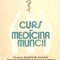 CURS DE MEDICINA MUNCII PENTRU STUDENTII FACULTATIIL DE MEDICINA GENERALA-GRIGORE STAVRI, GEORGETA SANDULES-265436
