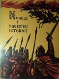 NUVELE SI POVESTIRI ISTORICE-EDITIE DE C. MOHANU