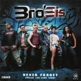 CD Bro'Sis &ndash; Never Forget (Where You Come From) (VG+)