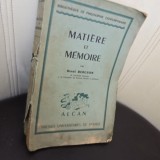 Henri Bergson - Matiere et memoire