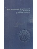Paul Constantin - Mica enciclopedie de arhitectura, arte decorative si aplicate moderne (Editia: 1977)