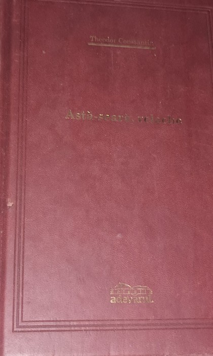 ASTA SEARA RELACHE THEODOR CONSTANTIN