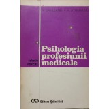 PSIHOLOGIA PROFESIUNII MEDICALE-V. SAHLEANU, A. ATHANASIU-224633