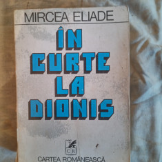 In curte la Dionis-Mircea Eliade