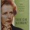 &#039;&#039; THERE IS NO ALTERNATIVE &#039;&#039; WHY MARGARET THATCHER MATTERS by CLAIRE BERLINSKI , 2008