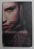 ACADEMIA VAMPIRILOR , ATINGEREA UMBREI VOL 3 de RICHELLE MEAD , EDITIE CARTONATA *PREZINTA HALOURI DE APA