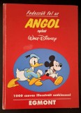 Fedezzuk fel az ANGOL NYELVET - Walt Disney ___ Egmont, 1993
