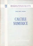 Calcule numerice - Haralambie Ionescu - Carti 1954 - Necartonata, 198 pagini, Editura Tehnica