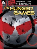 The Hunger Games: An Instructional Guide for Literature: An Instructional Guide for Literature