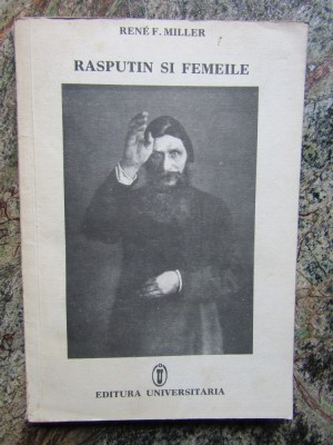 Rene F. Miller - Rasputin si femeile foto