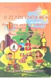 O zi din viata mea - Smaranda Maria Cioflica, Nadina Mignea Guga, Autor Anonim