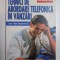 TEHNICI DE ABORDARE TELEFONICA IN VANZARI ( CARE CHIAR FUNCTIONEAZA) de STEPHAN SCHIFFMAN , 2003