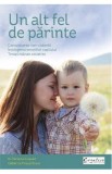 Un alt fel de parinte - Christine Coquart, Catherine Piraud-Rouet