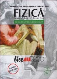 FIZICA, MANUAL PENTRU CLASA A 9-A-CONSTANTIN MANTEA, MIHAELA GARABET-335596