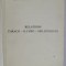 INSTITUT ROUMAIN DE THRACOLOGIE , RELATIONS THRACO - ILLYRO - HELLENIQUES , ACTES DU XIV e SYMPOSIUM ...1992 , edites par PETRE ROMAN et MARIUS ALEXI