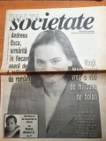 Inalta societate 19- 25 iunie 1997-art colea rautu,a. esca, s.banica jr,cotabita