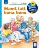 Cumpara ieftin Mami, Tati, Buna, Bunu, Andrea Erne - Editura Casa