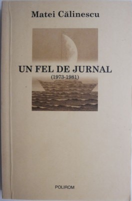 Un fel de junal (1973-1981) &amp;ndash; Matei Cainescu foto