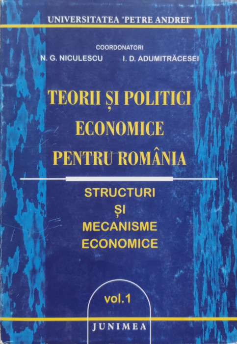 Teorii Si Politici Economice Pentru Romania Vol.1 - Colectiv ,556349
