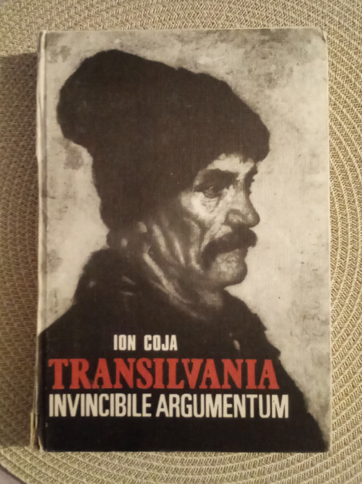 Transilvania - Invincibile Argumentum - Ion Coja cu dedicație si autograf
