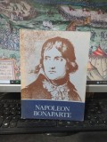 Gheorghe Eminescu, Napoleon Bonaparte, ediția 2, revăzută și adăugită, editura Academiei, București 1986, 004