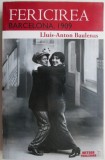 Fericirea Barcelona, 1909 &ndash; Lluis-Anton Baulenas - Roman Beletristica