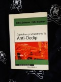 Gilles Deleuze - Capitalism si schizofrenie. Anti-Oedip