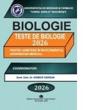 Teste de biologie 2026 pentru admiterea in invatamantul universitar medical